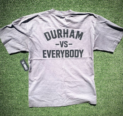 Durham Vs Everybody