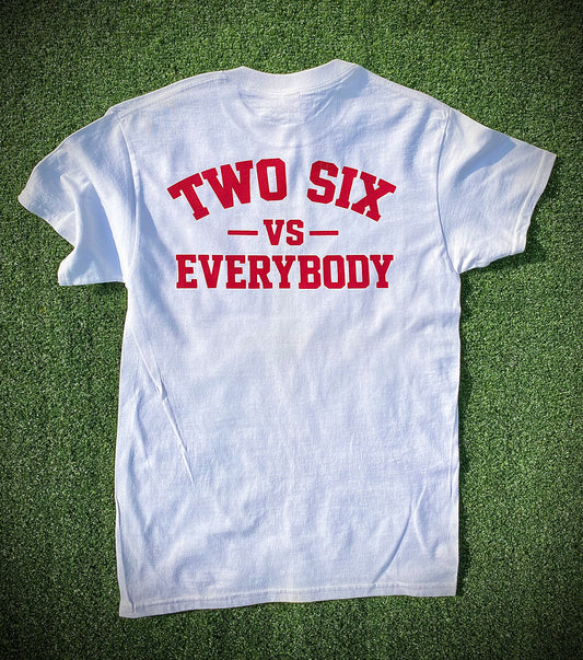 Classic Two Six Vs Everybody Tee